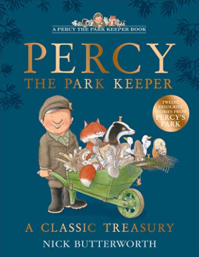 A Classic Treasury: A collection of twelve funny stories about Percy the Park Keeper von HarperCollins UK
